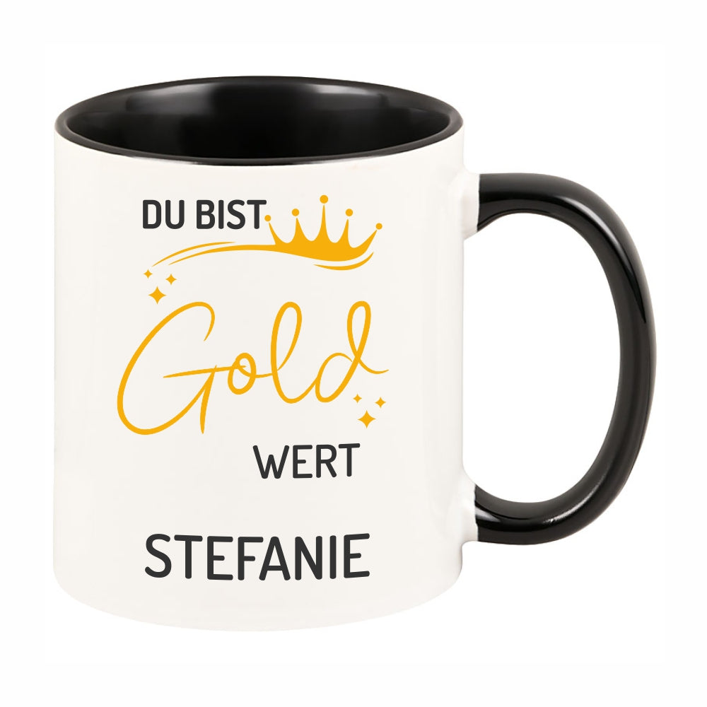 Keramiktasse "Du bist Gold wert" - personalisierbar