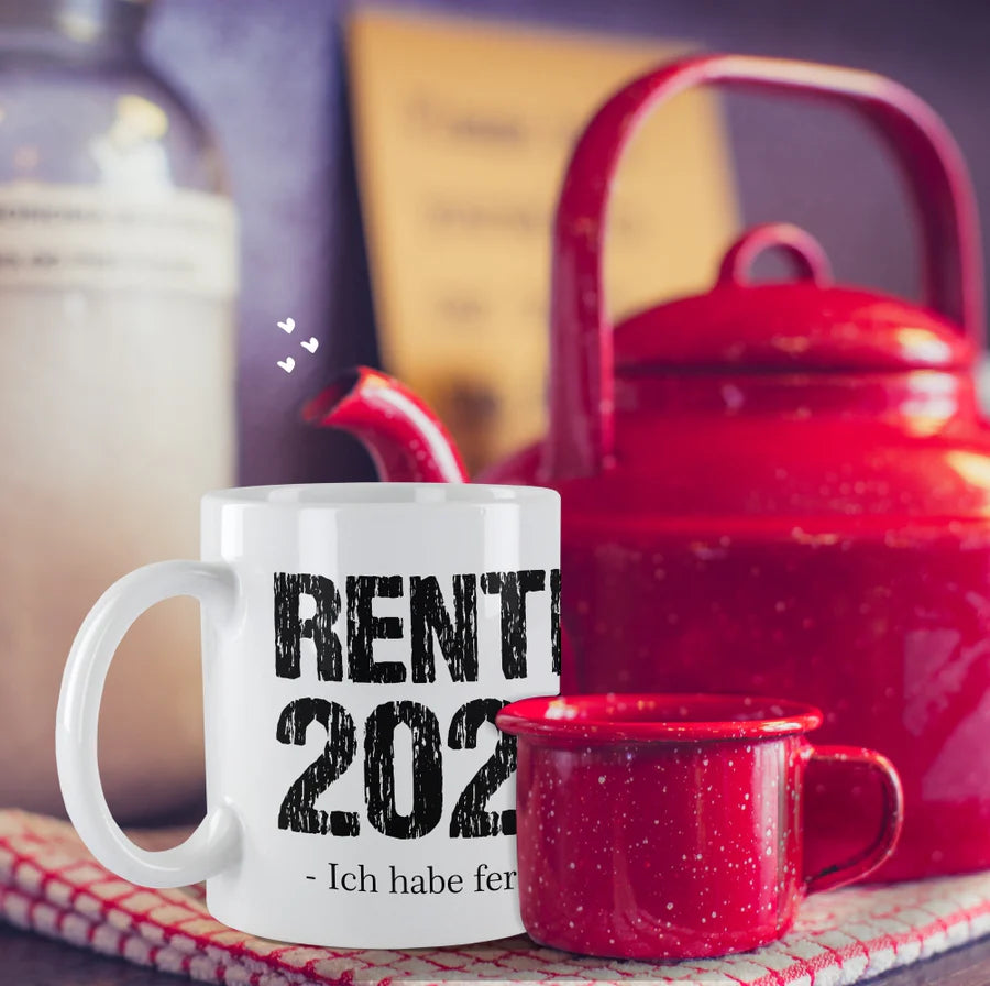 Weisse Tasse " Rente 2026 - Ich habe fertig "