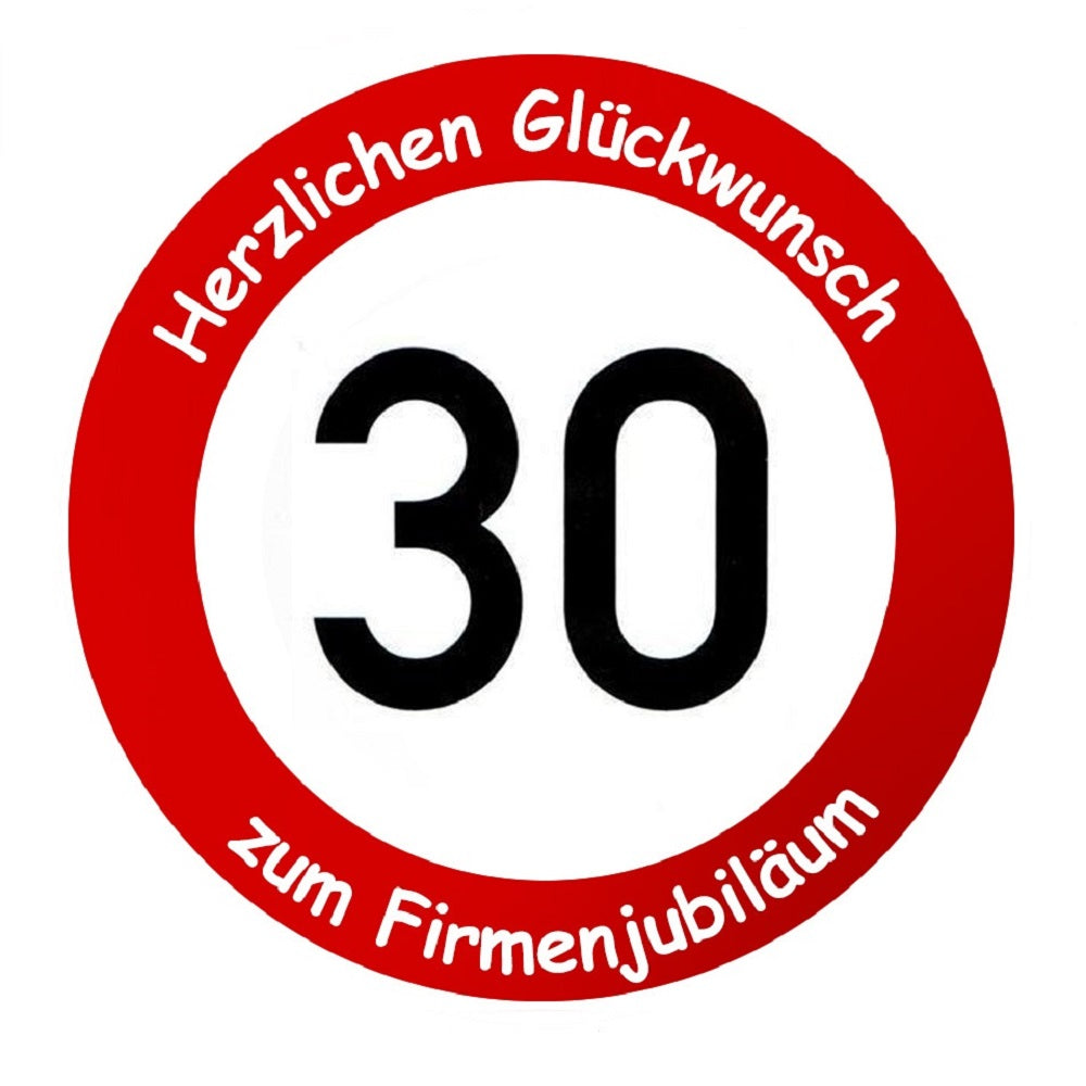 Individuelles Verkehrsschild zum Firmenjubiläum
