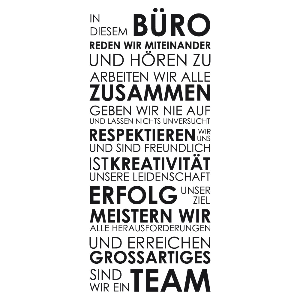 Wandtattoo "In diesem Büro"