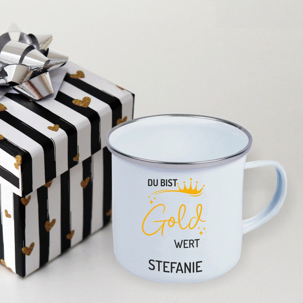 Emaille Tasse "Du bist Gold wert" - personalisierbar