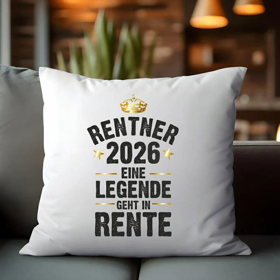 Kissen "Rentner / Rentnerin 2026 - Eine Legende geht in Rente"