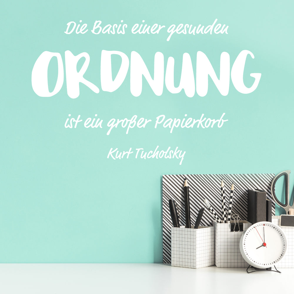 Wandtattoo "Ordnung" - Zitat Kurt Tucholsky